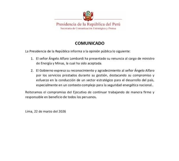Comunicado sobre la renuncia de Ángelo Alfaro. (Presidencia)