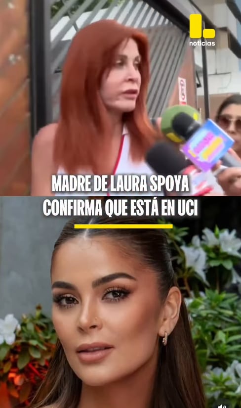Laura Spoya está en UCI y requiere una operación, informó su madre.