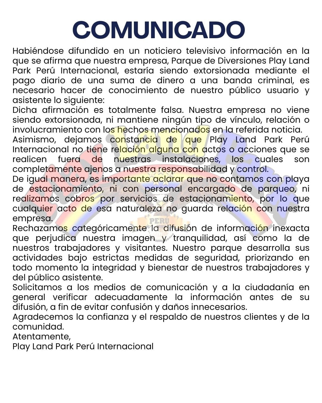 Niegan que hayan recibido extorsiones.