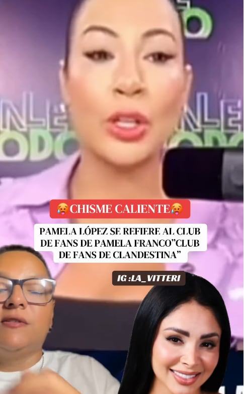 Pamela López arremete contra Pamela Franco y su club de fans.