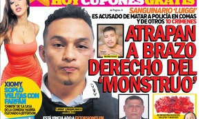 ATRAPAN A BRAZO DERECHO DEL ‘MONSTRUO’