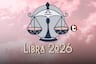 Horóscopo 2026 de Libra, predicciones: ¿Qué le espera el próximo año en el amor, la salud y el dinero?