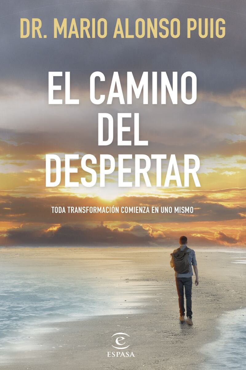 El camino del despertar, de Mario Alonso Puig.
