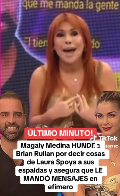 Magaly Medina contó que Brian Rullan, ex de Laura Spoya, también le escribió mensajes en modo efímero, por lo que no tiene pruebas.