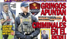 GRINGOS APUNTAN A CRIMINALES EN EL PERÚ