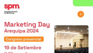Marketing Day SPM: Primer congreso se realizará en Arequipa este 19 de setiembre