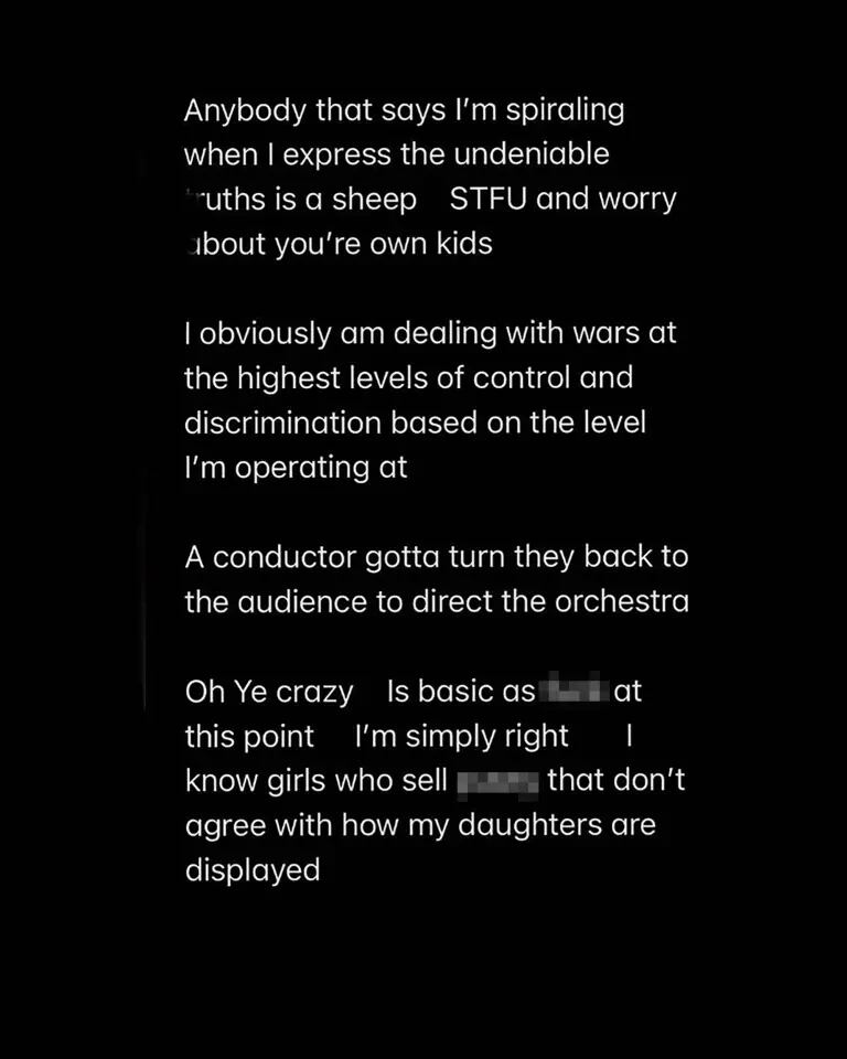 Ye, quien declaró en las redes sociales que él era "el padre de los niños" , afirmó que "lo habían vuelto loco antes", algo que no iba a permitir que volviera a suceder. (Ig: kanyewest)