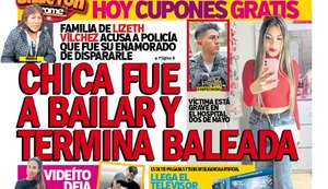 CHICA FUE A BAILAR Y TERMINA BALEADA