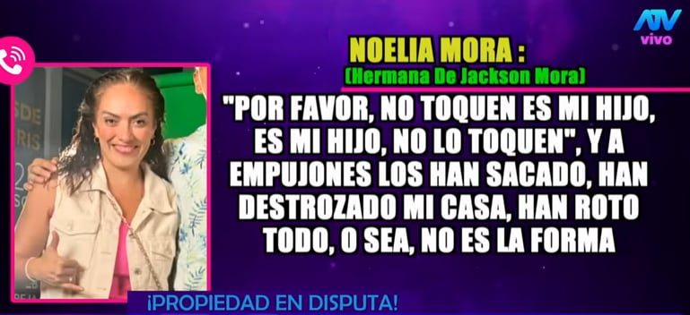Hermana de Jackson Mora revela el terror que vivió su hijo en desalojo