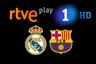 RTVE Play y TVE La 1 en directo, Real Madrid – Barcelona