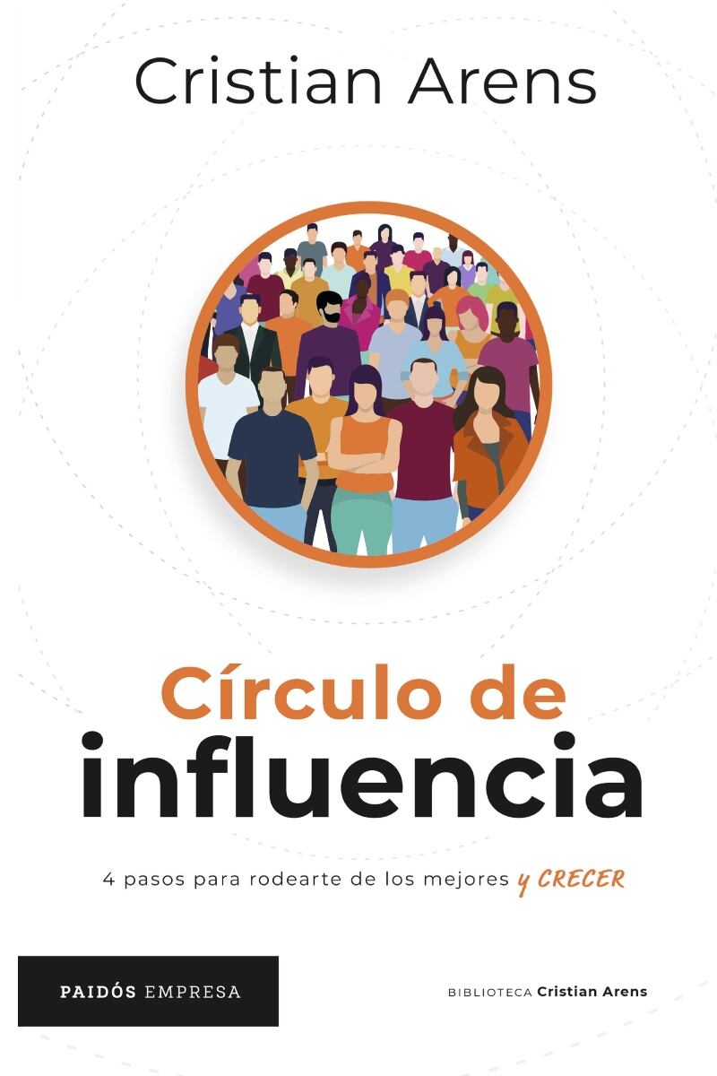 Círculo de influencia, de Cristian Arens.