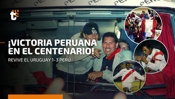 Uruguay vs. Perú: mira la última vez que la selección peruana ganó en el Centenario de Montevideo