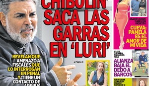 ‘CHIBOLÍN’ SACA LAS GARRAS EN ‘LURI’