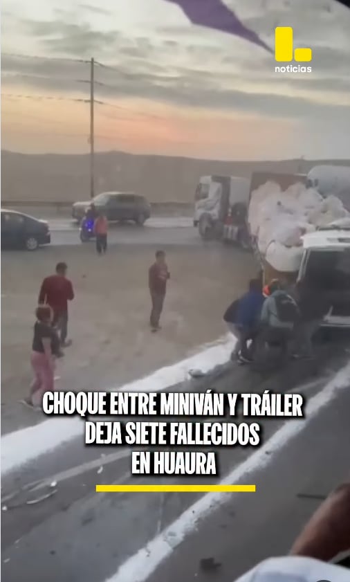 Se elevó a siete los fallecidos tras mortal choque entre miniván y tráiler.