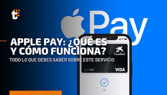 Apple Pay en Perú: ¿Qué es, cómo funciona y cuáles son los beneficios de este novedoso servicio?