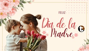 Día de la Madre: Las más emotivas imágenes y diseños para saludar y compartir por WhatsApp