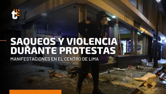 Marcha contra Pedro Castillo: los daños causados por vándalos tras las manifestaciones en el centro de Lima