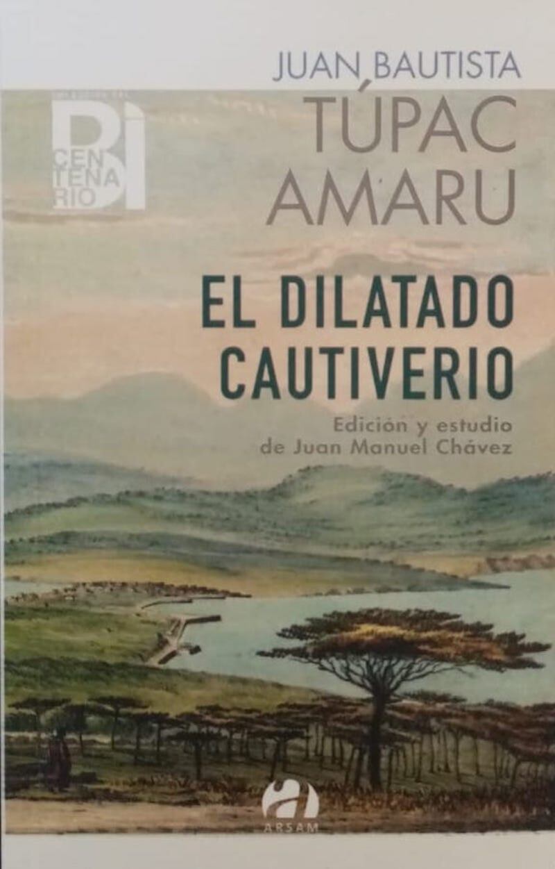 Portada del libro "Juan Bautista Túpac Amaru", editado en la Colección del Bicentenario, de la editorial Arsam.