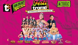 Festitrome 2026 para toda la familia: celebramos nuestros 25 años con Hermanos Yaipén, Marisol, Giuliana Rengifo, Ernesto Pimentel y más