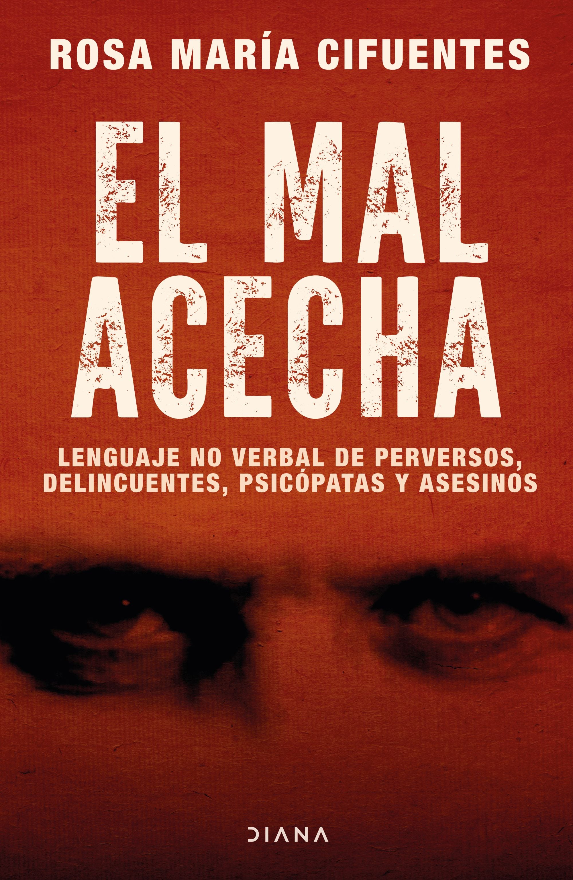 Libro 'El mal acecha' (editorial Planeta)