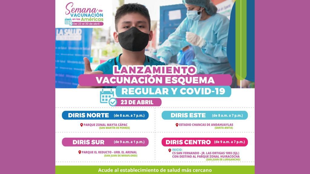 Lanzamiento de vacunación del esquema regular y COVID-19 del 23 al 30 de abril.