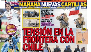TENSIÓN EN LA FRONTERA CON CHILE