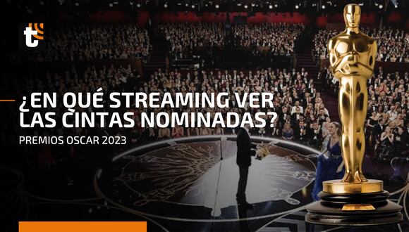 Oscar 2023: dónde ver todas las películas nominadas a los premios en Perú