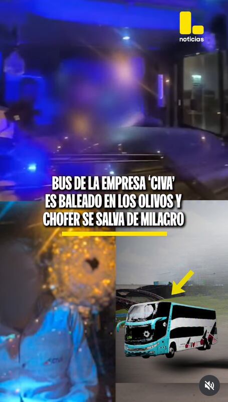 Bus de la empresa CIVA es atacado a balazos en la Panamericana Norte, en Los Olivos.