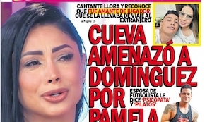 ‘CUEVA AMENAZÓ A DOMÍNGUEZ POR PAMELA’