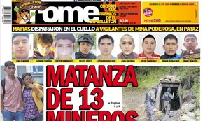 MATANZA DE 13 MINEROS POR EL ORO