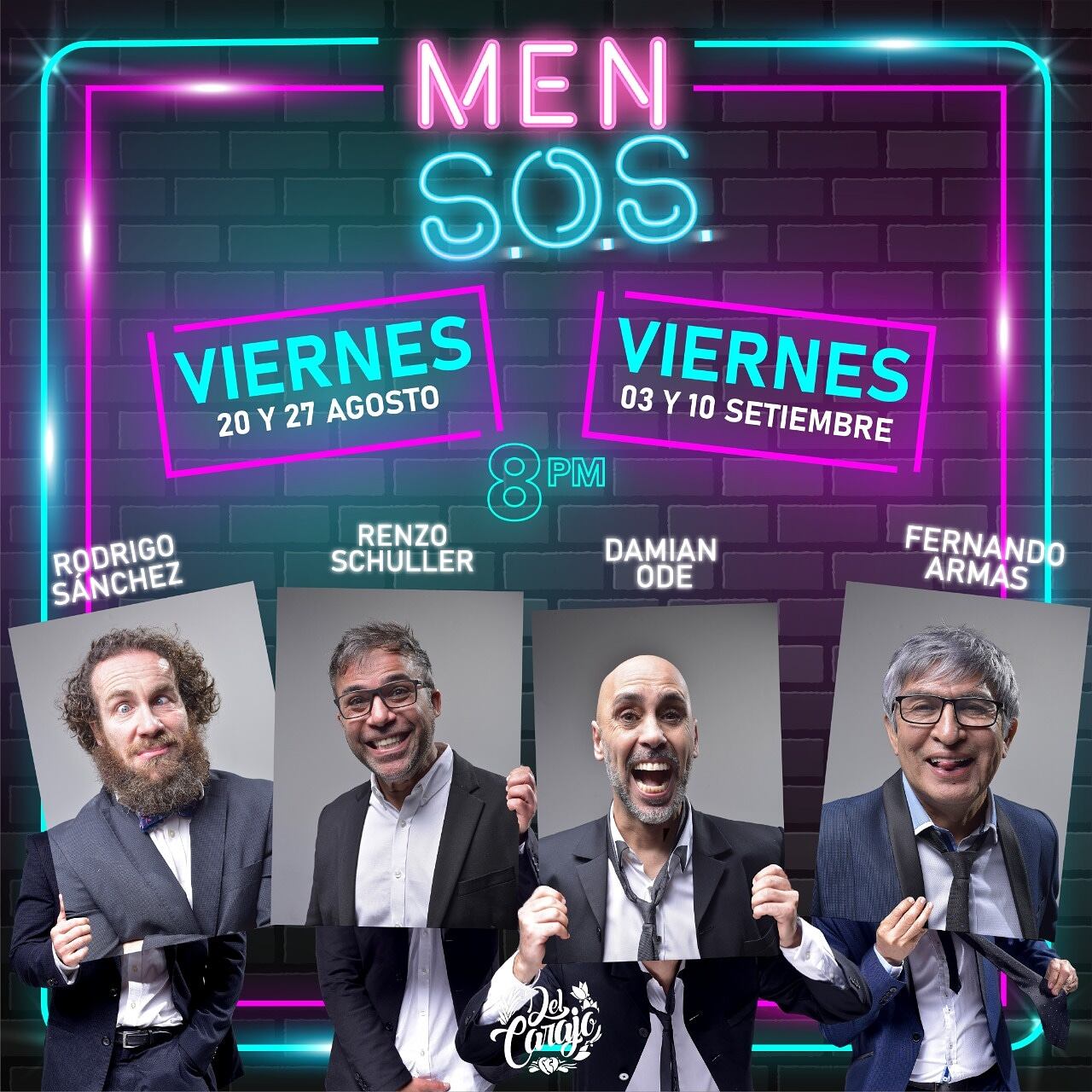 "Men S.O.S. del Carajo" tendrá 4 presentaciones en la peña "Del Carajo" en Barranco. (Foto: Difusión)