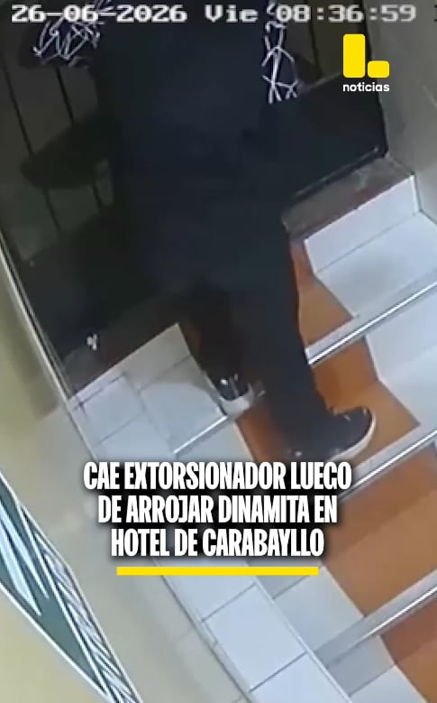 Extorsionador arrojó cartucho de dinamita dentro de hotel en Carabayllo.