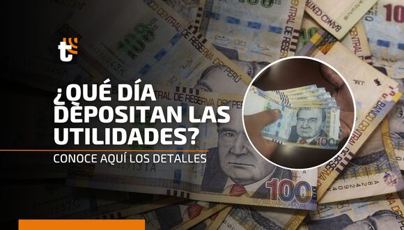 Utilidades 2024: ¿Quiénes la reciben, cómo calcularla y cuándo depositan?