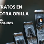 ‘Retratos en la otra orilla’