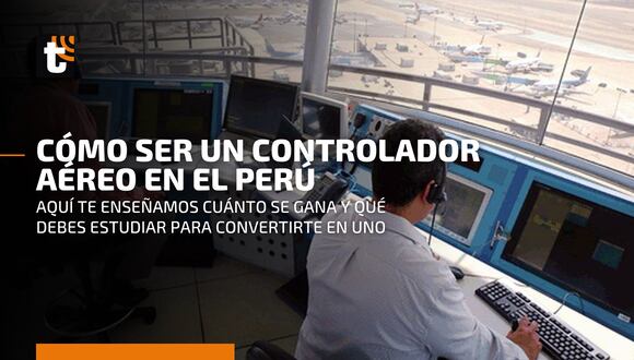 Controlador aéreo: Qué se estudia, cuánto se gana y cuáles son los requisitos