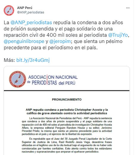 La Asociación Nacional de Periodistas repudió la sentencia contra el periodista Christopher Acosta y el editor Jerónimo Pimentel en caso 'Plata como Cancha'.