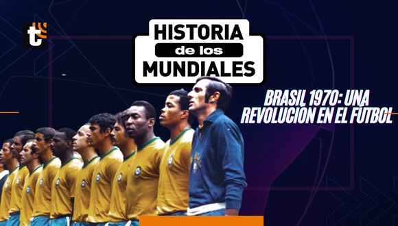 ¿Brasil del Mundial de 1970 es el mejor equipo de todos los tiempos?