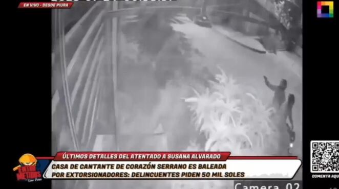 Cámaras de seguridad captaron disparos contra casa de Susana Alvarado en Piura.