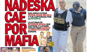 NADESKA CAE POR MAFIA