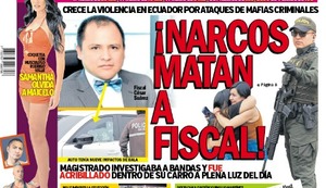 ‘NARCOS MATAN A FISCAL EN ECUADOR’