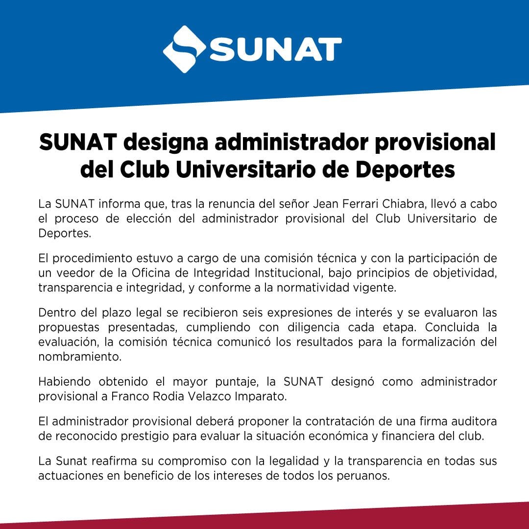 Comunicado oficial de SUNAT sobre la designación de Franco Velazco como nuevo Administrador Temporal de la "U" | Foto: SUNAT