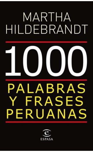 1000 palabras y frases peruanas.