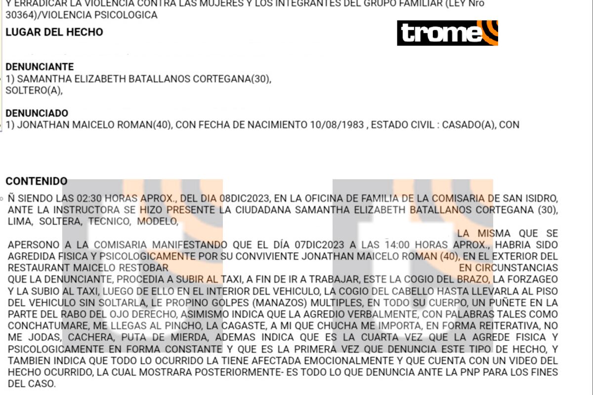 Parte policial: Agresión a Samantha Batallanos por Maicelo.