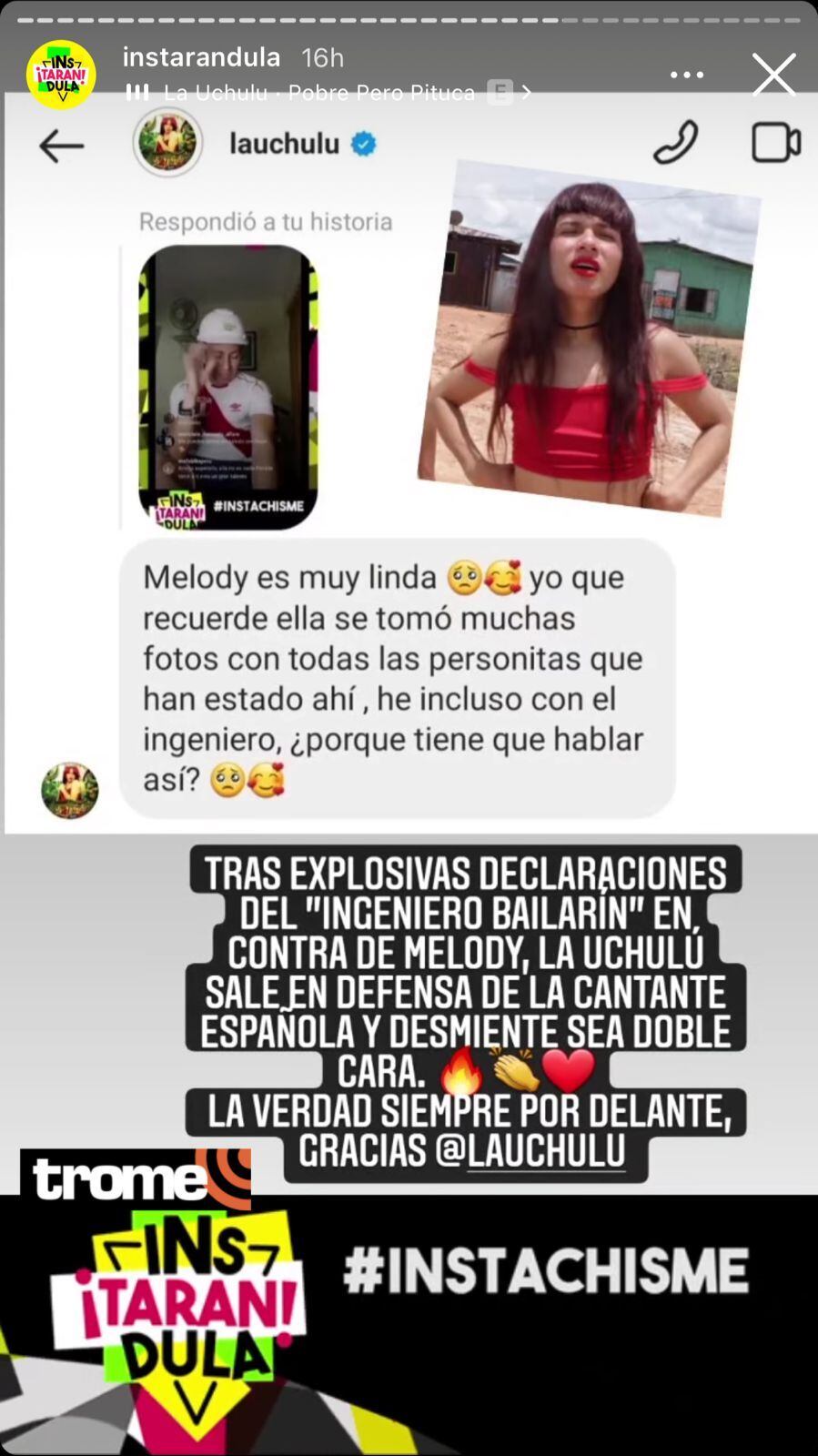 La Uchulú desmiente al Ingeniero Bailarín por criticar a Melody