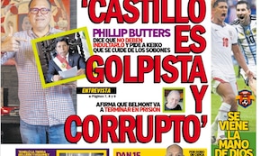 ‘CASTILLO ES GOLPISTA Y CORRUPTO’