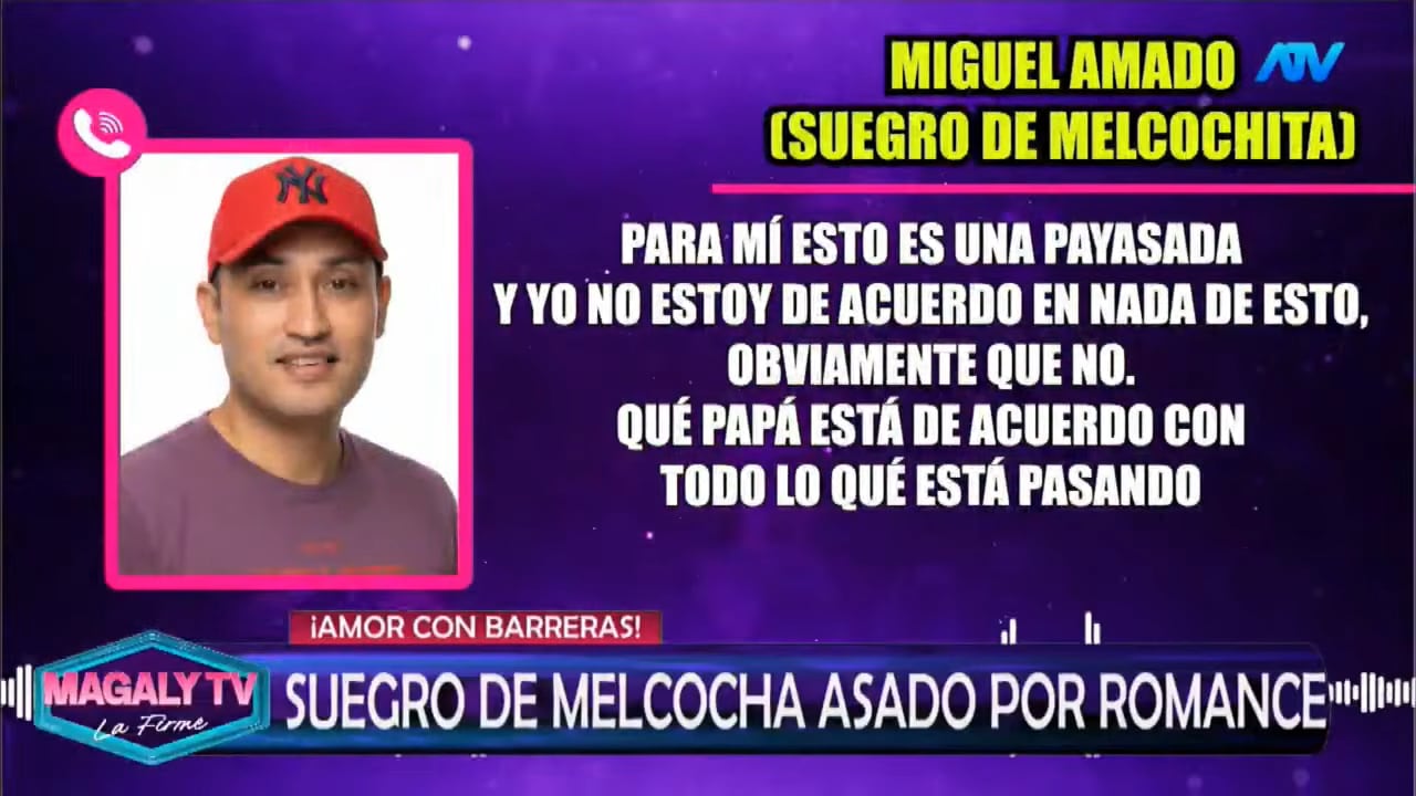Palabras de Miguel Amado, padre de Heydi Amado, mostró su total rechazo a la nueva relación de su hija con el cómico 'Melcochita'.