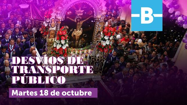 conoce los desvíos que tendrá el transporte público el martes 18 durante la procesión del Señor de los Milagros. Foto: ATU