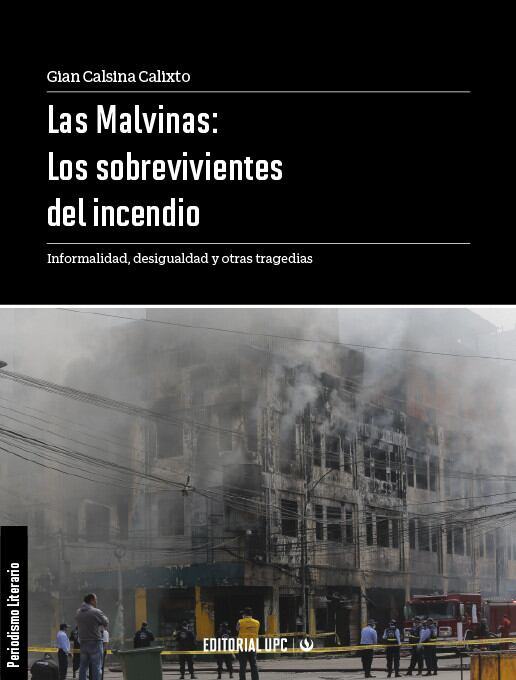 Portada del libro 'Las Malvinas': los sobrevivientes del incendio', del periodista Gian Calsina.