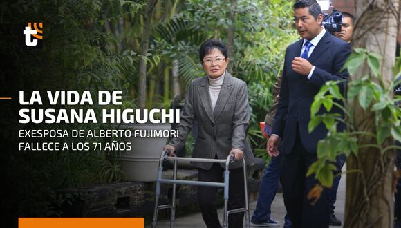 Susana Higuchi falleció a los 71 años: conoce la vida política de la exprimera dama