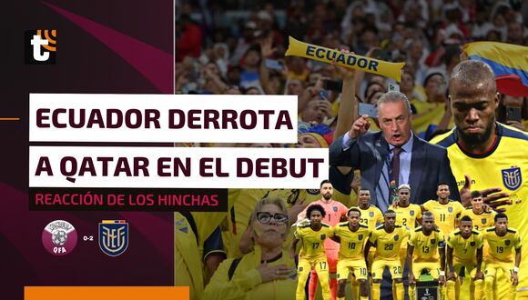 Ecuador 2 - 0 Qatar: la reacción de los hinchas ecuatorianos tras ganar en su debut en la Copa del Mundo 2022